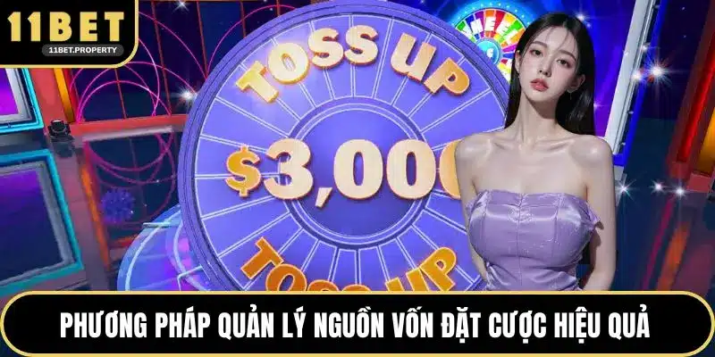 Phương pháp quản lý nguồn vốn đặt cược hiệu quả